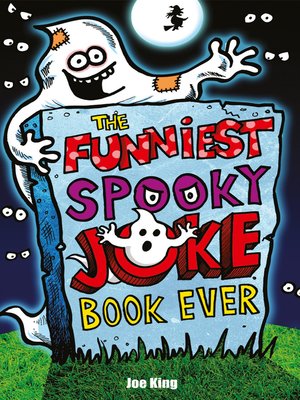 cover image of The Funniest Spooky Joke Book Ever